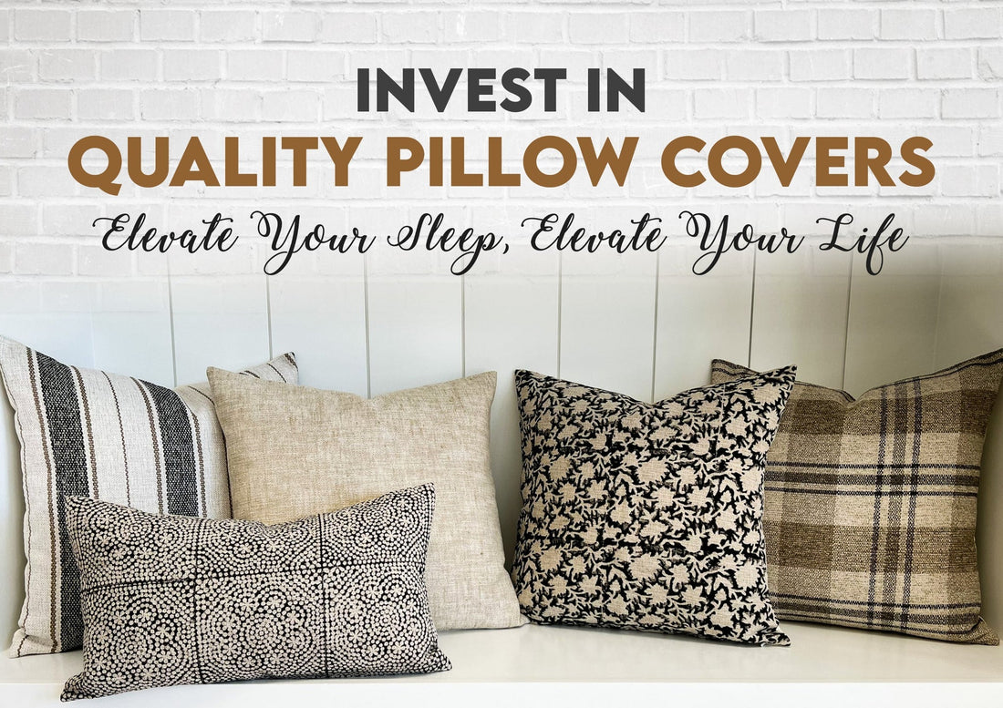 Why Is Investing in Quality Pillow Covers Worth Every Penny?
